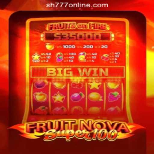 Exploring FruitNovaSuper100: A Fascinating Journey in the World of SH777 Online Casino Philippines
