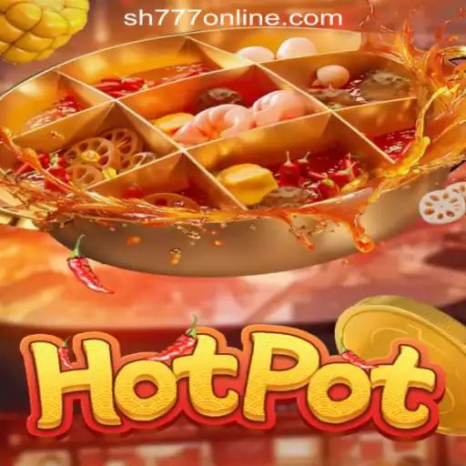 Exploring Hotpot: A Thrilling Experience at SH777 Online Casino Philippines