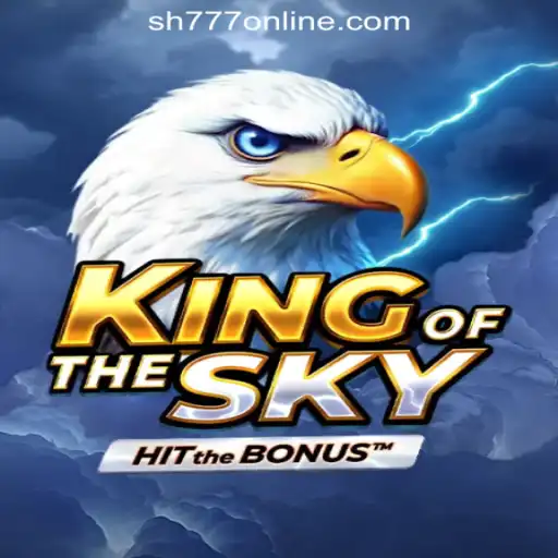 Unveiling KingOfTheSky: A Thrilling Adventure at SH777 Online Casino Philippines