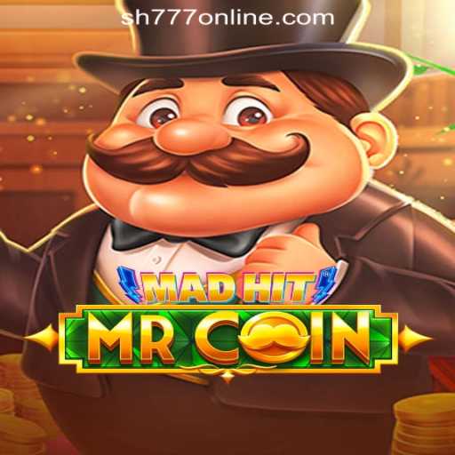 MadHitMrCoin: A Thrilling Adventure at SH777 Online Casino Philippines