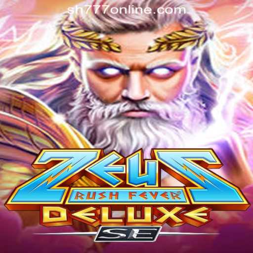 Experience ZeusRushFeverDeluxeSE at SH777 Online Casino Philippines